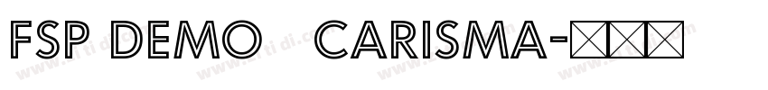 FSP DEMO   Carisma字体转换